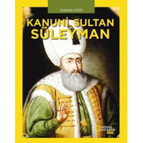 National Geographic Kids - Kanuni Sultan Süleyman için detaylar